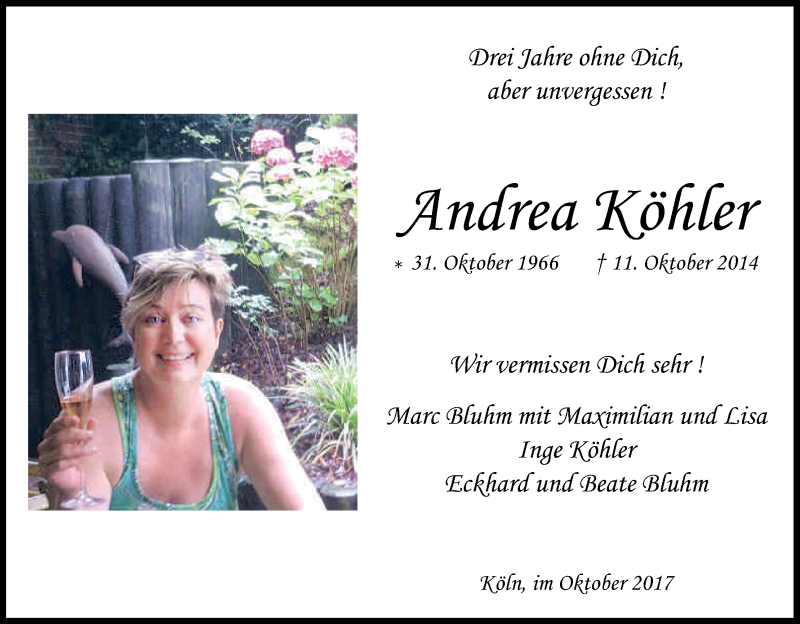  Traueranzeige für Andrea Köhler vom 28.10.2017 aus Kölner Stadt-Anzeiger / Kölnische Rundschau / Express