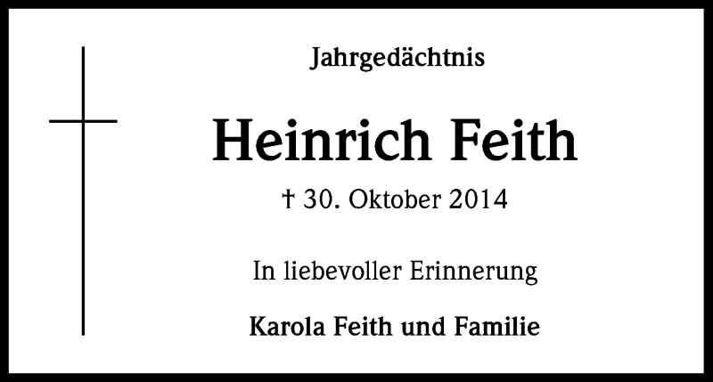  Traueranzeige für Heinrich Feith vom 18.07.2023 aus Kölner Stadt-Anzeiger / Kölnische Rundschau / Express