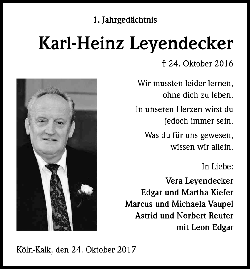  Traueranzeige für Karl-Heinz Leyendecker vom 24.10.2017 aus Kölner Stadt-Anzeiger / Kölnische Rundschau / Express
