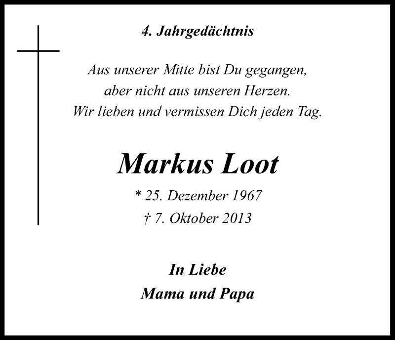  Traueranzeige für Markus Loot vom 07.10.2017 aus Kölner Stadt-Anzeiger / Kölnische Rundschau / Express