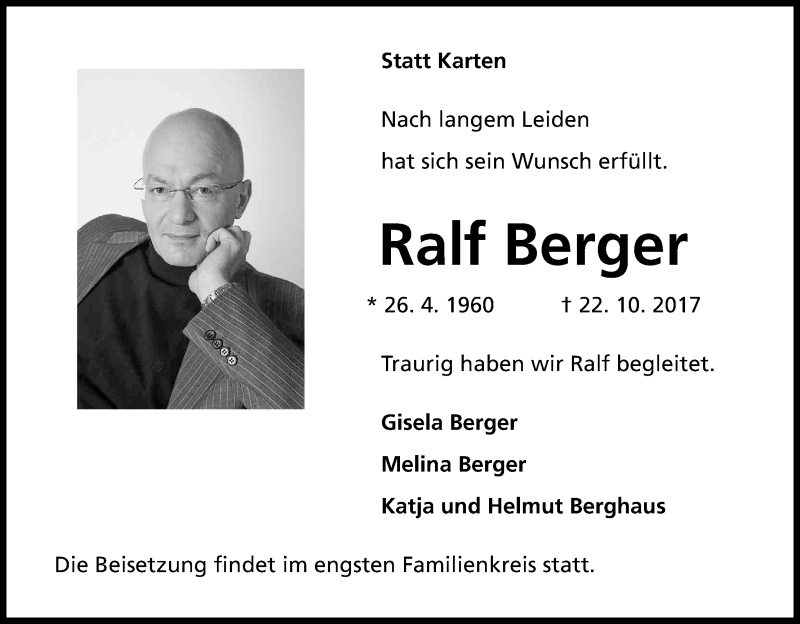  Traueranzeige für Ralf Berger vom 28.10.2017 aus Kölner Stadt-Anzeiger / Kölnische Rundschau / Express
