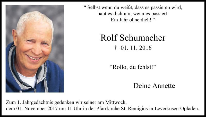  Traueranzeige für Rolf Schumacher vom 28.10.2017 aus Kölner Stadt-Anzeiger / Kölnische Rundschau / Express