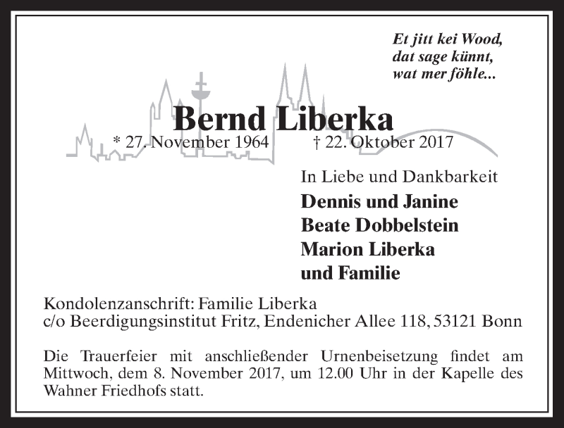  Traueranzeige für Bernd Liberka vom 02.11.2017 aus  Kölner Wochenspiegel 