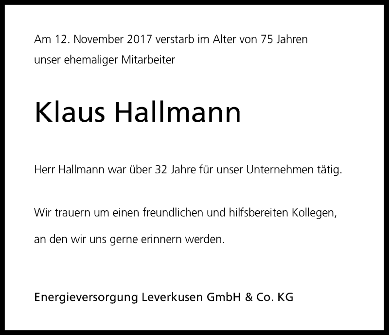 Traueranzeige für Klaus Hallmann vom 22.11.2017 aus Kölner Stadt-Anzeiger / Kölnische Rundschau / Express
