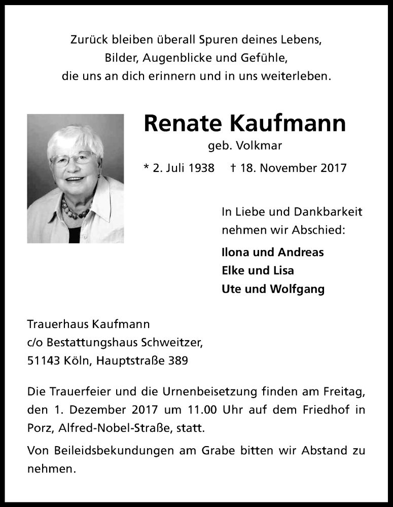  Traueranzeige für Renate Kaufmann vom 25.11.2017 aus Kölner Stadt-Anzeiger / Kölnische Rundschau / Express