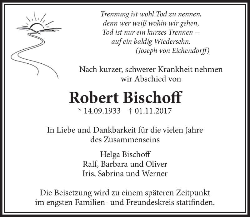  Traueranzeige für Robert Bischoff vom 08.11.2017 aus  Schlossbote/Werbekurier 
