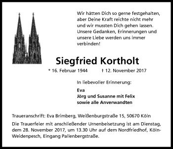 Anzeige von Siegfried Kortholt von Kölner Stadt-Anzeiger / Kölnische Rundschau / Express