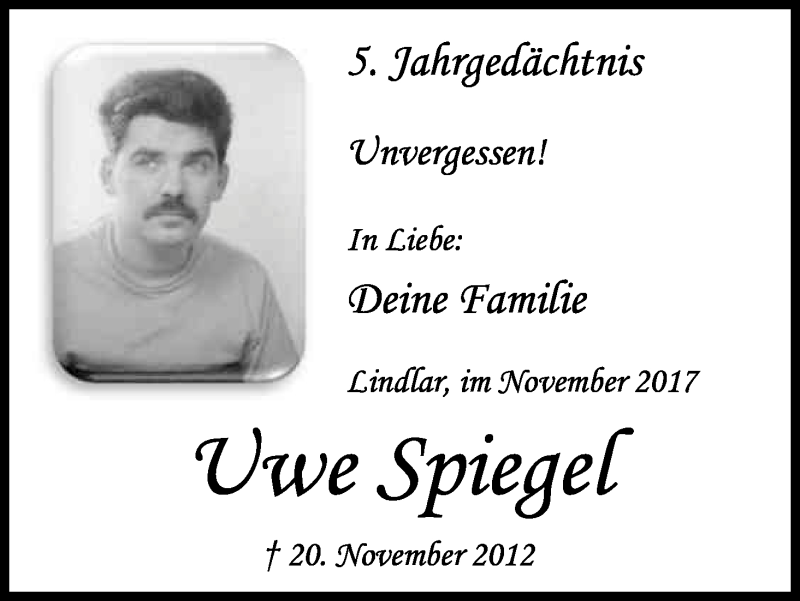  Traueranzeige für Uwe Spiegel vom 21.11.2017 aus Kölner Stadt-Anzeiger / Kölnische Rundschau / Express