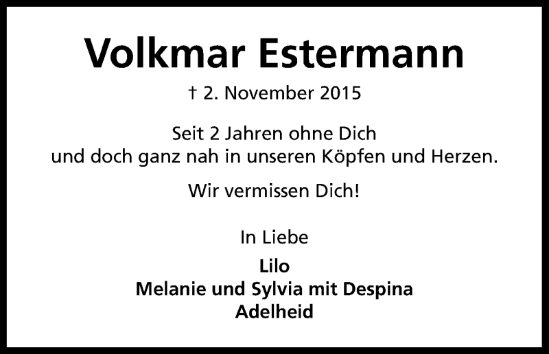  Traueranzeige für Volkmar Estermann vom 02.11.2017 aus Kölner Stadt-Anzeiger / Kölnische Rundschau / Express