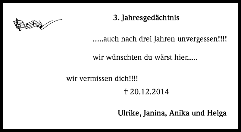  Traueranzeige für 3. Jahresgedächtnis  vom 20.12.2017 aus Kölner Stadt-Anzeiger / Kölnische Rundschau / Express