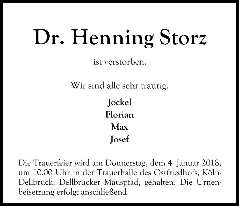  Traueranzeige für Henning Storz vom 30.12.2017 aus Kölner Stadt-Anzeiger / Kölnische Rundschau / Express
