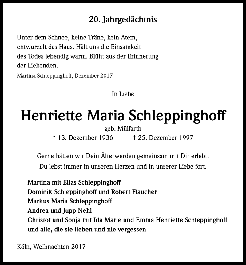  Traueranzeige für Henriette Maria Schleppinghoff vom 23.12.2017 aus Kölner Stadt-Anzeiger / Kölnische Rundschau / Express