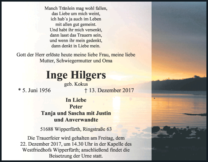  Traueranzeige für Inge Hilgers vom 15.12.2017 aus Kölner Stadt-Anzeiger / Kölnische Rundschau / Express