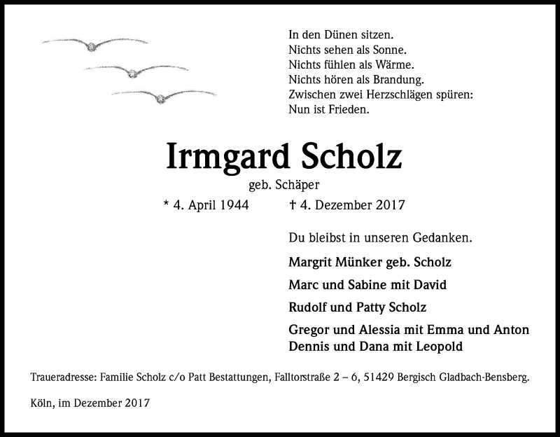  Traueranzeige für Irmgard Scholz vom 09.12.2017 aus Kölner Stadt-Anzeiger / Kölnische Rundschau / Express