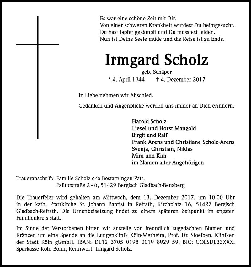  Traueranzeige für Irmgard Scholz vom 09.12.2017 aus Kölner Stadt-Anzeiger / Kölnische Rundschau / Express