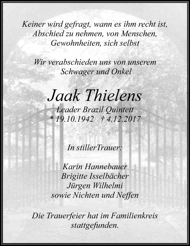  Traueranzeige für Jaak Thielens vom 09.12.2017 aus Kölner Stadt-Anzeiger / Kölnische Rundschau / Express