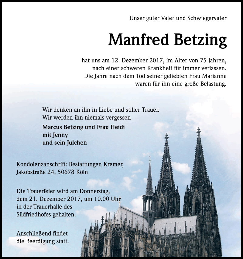  Traueranzeige für Manfred Betzing vom 16.12.2017 aus Kölner Stadt-Anzeiger / Kölnische Rundschau / Express