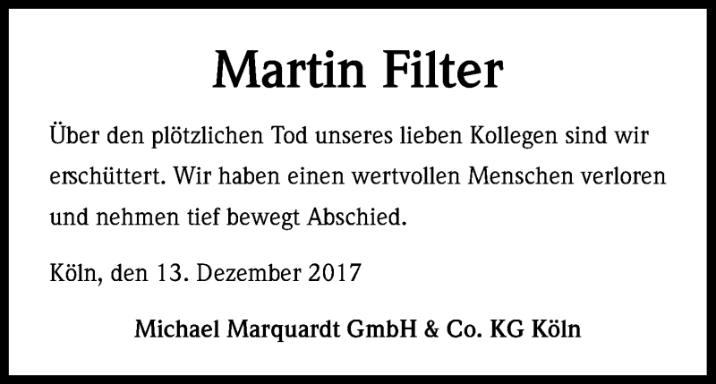  Traueranzeige für Martin Filter vom 16.12.2017 aus Kölner Stadt-Anzeiger / Kölnische Rundschau / Express