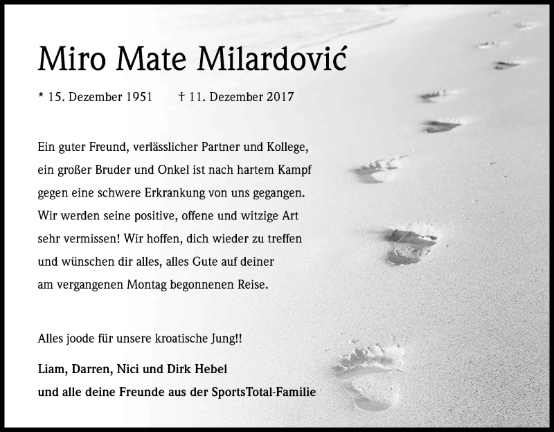  Traueranzeige für Miro Mate Milardovic vom 16.12.2017 aus Kölner Stadt-Anzeiger / Kölnische Rundschau / Express