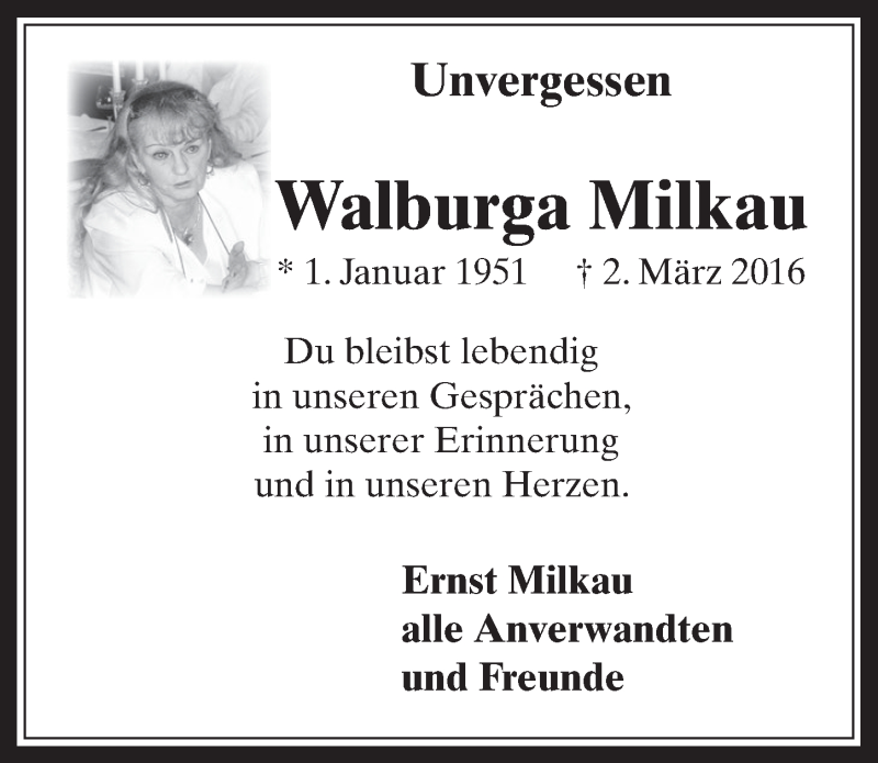  Traueranzeige für Walburga Milkau vom 01.03.2017 aus  Wochenende 