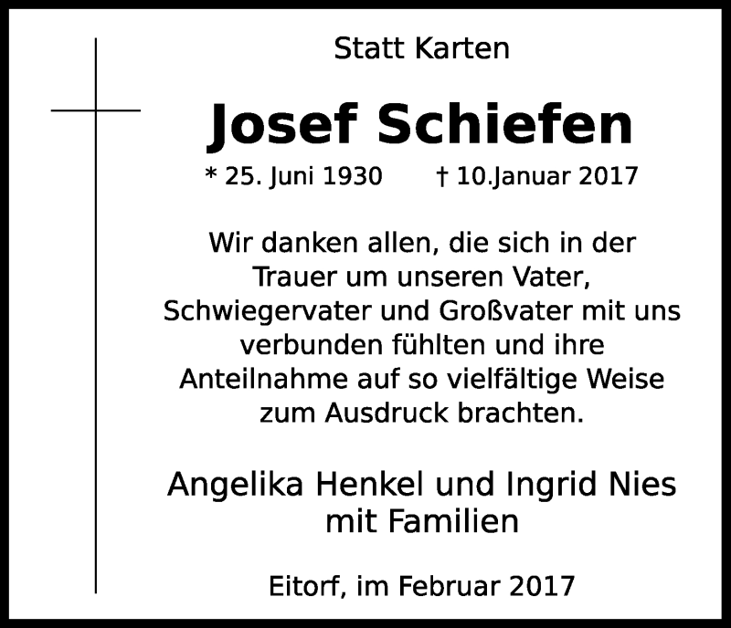  Traueranzeige für Josef Schiefen vom 11.02.2017 aus Kölner Stadt-Anzeiger / Kölnische Rundschau / Express
