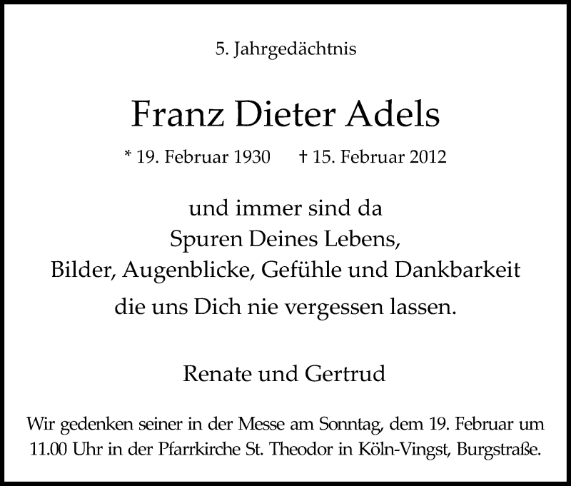 Traueranzeige für Franz Dieter Adels vom 15.02.2017 aus Kölner Stadt-Anzeiger / Kölnische Rundschau / Express