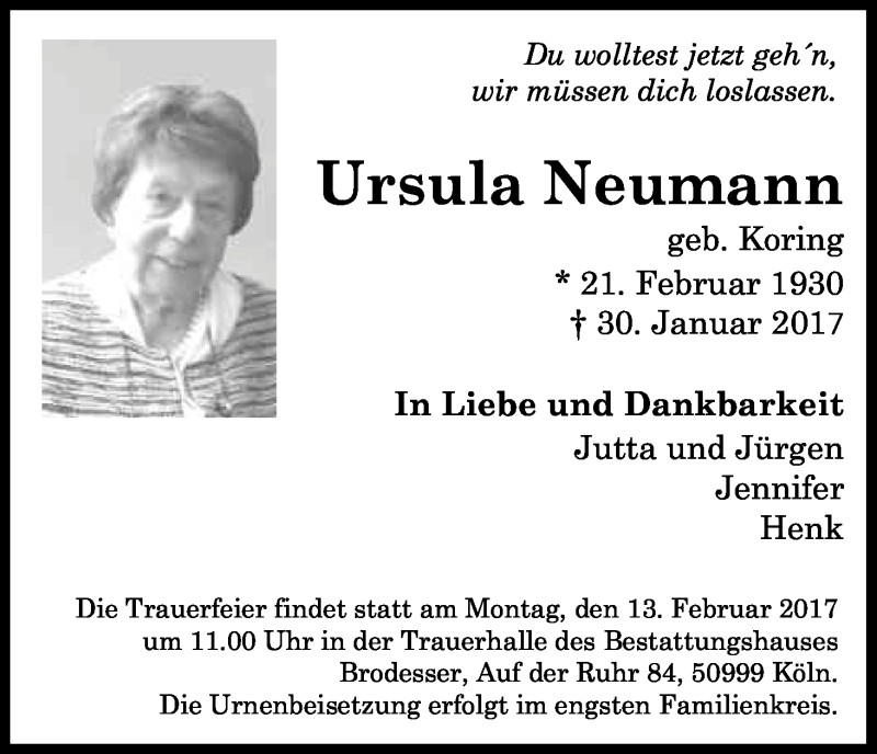  Traueranzeige für Ursula Neumann vom 04.02.2017 aus Kölner Stadt-Anzeiger / Kölnische Rundschau / Express