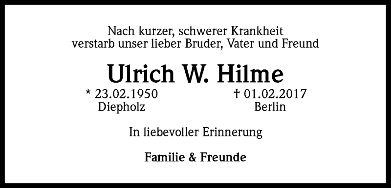  Traueranzeige für Ulrich W. Hilme vom 04.02.2017 aus Kölner Stadt-Anzeiger / Kölnische Rundschau / Express