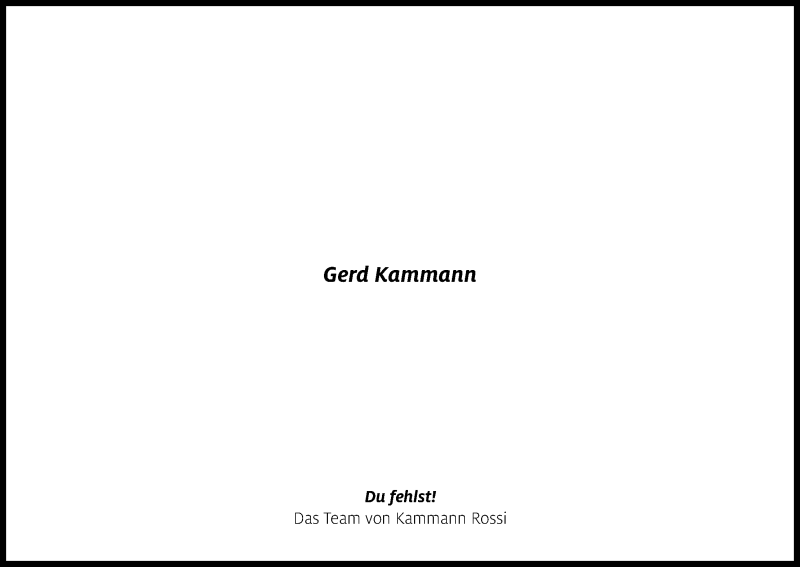  Traueranzeige für Gerd Kammann vom 11.02.2017 aus Kölner Stadt-Anzeiger / Kölnische Rundschau / Express