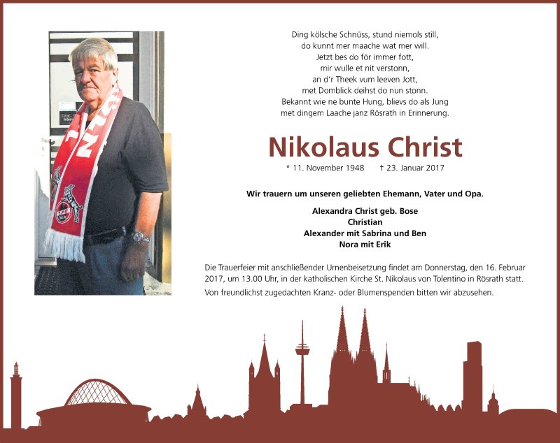  Traueranzeige für Nikolaus Christ vom 11.02.2017 aus Kölner Stadt-Anzeiger / Kölnische Rundschau / Express