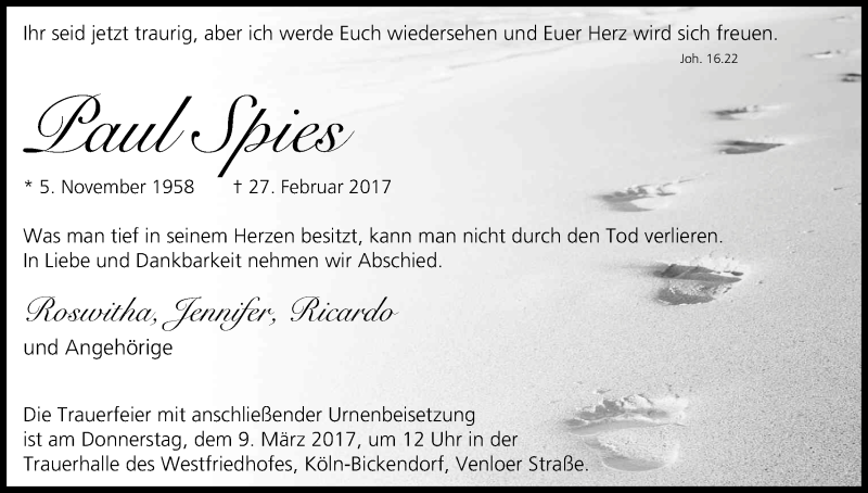  Traueranzeige für Paul Spies vom 04.03.2017 aus Kölner Stadt-Anzeiger / Kölnische Rundschau / Express