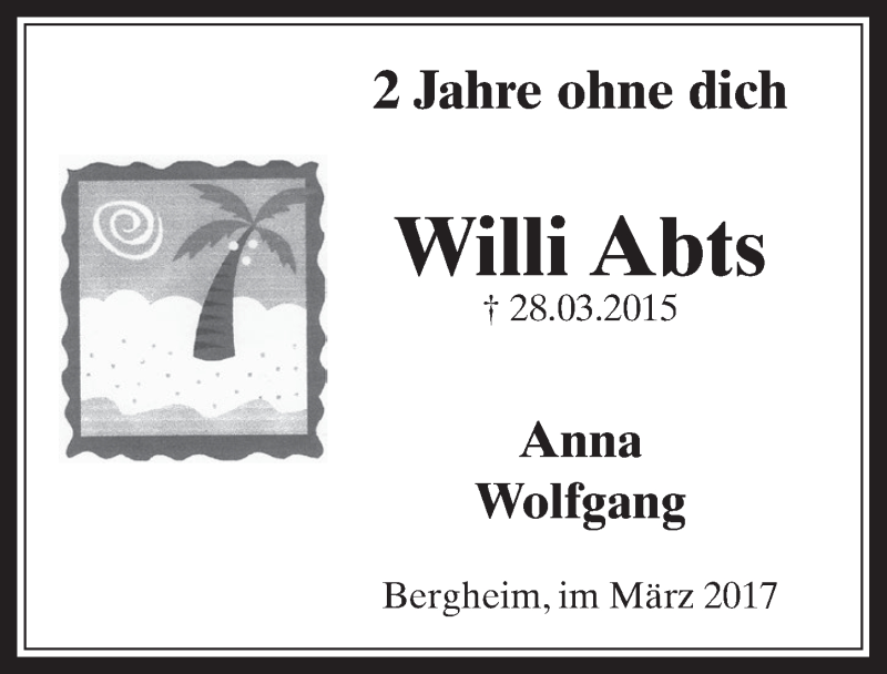 Traueranzeige für Willi Abts vom 25.03.2017 aus  Sonntags-Post 