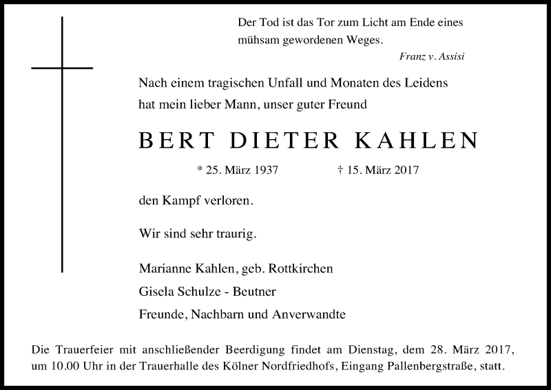  Traueranzeige für Bert Dieter Kahlen vom 25.03.2017 aus Kölner Stadt-Anzeiger / Kölnische Rundschau / Express