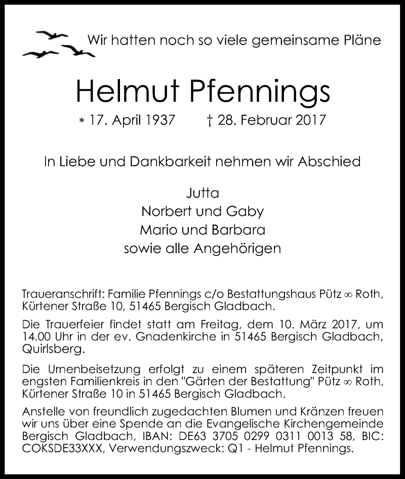  Traueranzeige für Helmut Pfennigs vom 07.03.2017 aus Kölner Stadt-Anzeiger / Kölnische Rundschau / Express