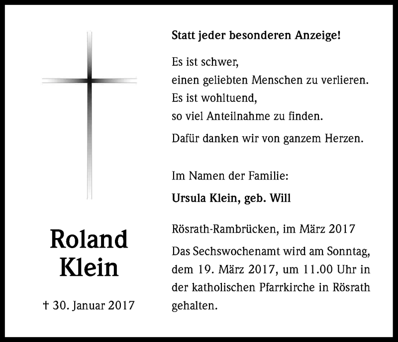  Traueranzeige für Roland Klein vom 11.03.2017 aus Kölner Stadt-Anzeiger / Kölnische Rundschau / Express