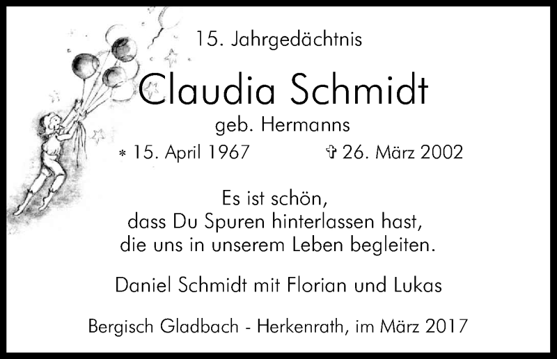  Traueranzeige für Claudia Schmidt vom 25.03.2017 aus Kölner Stadt-Anzeiger / Kölnische Rundschau / Express