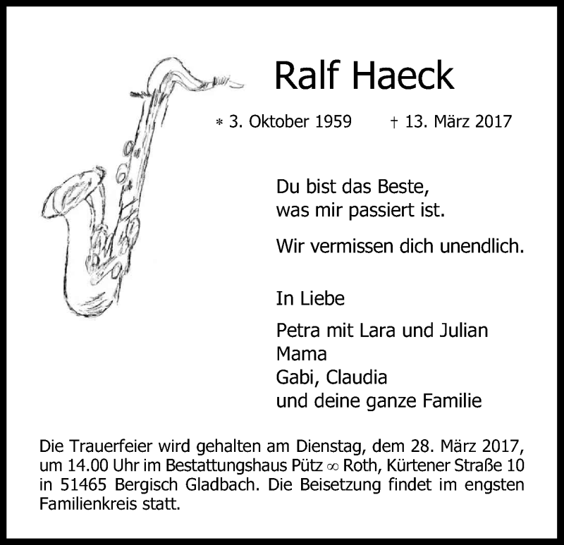  Traueranzeige für Ralf Haeck vom 25.03.2017 aus Kölner Stadt-Anzeiger / Kölnische Rundschau / Express
