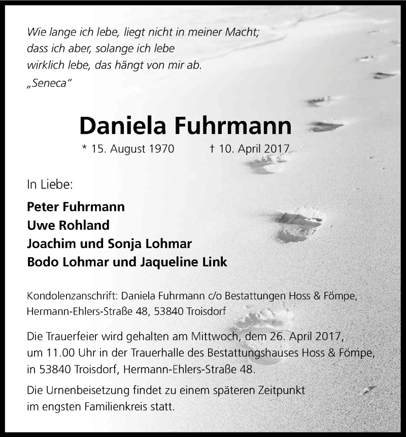  Traueranzeige für Daniela Fuhrmann vom 15.04.2017 aus Kölner Stadt-Anzeiger / Kölnische Rundschau / Express