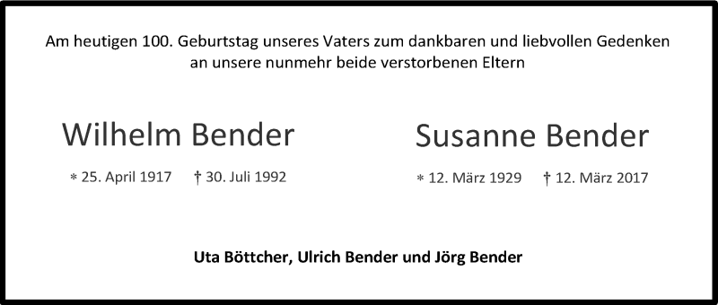  Traueranzeige für Wilhelm und Susanne Bender vom 25.04.2017 aus Kölner Stadt-Anzeiger / Kölnische Rundschau / Express