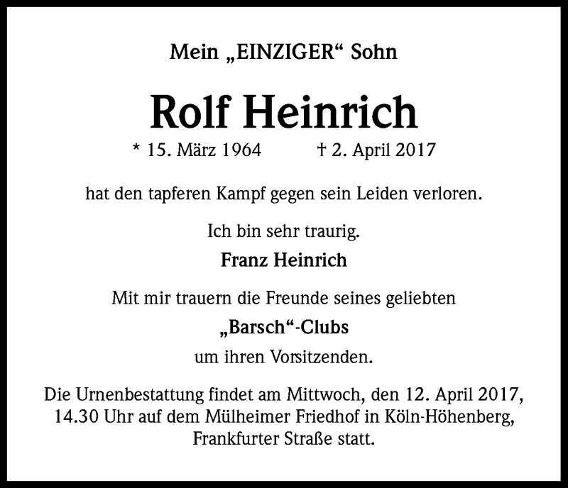  Traueranzeige für Rolf Heinrich vom 08.04.2017 aus Kölner Stadt-Anzeiger / Kölnische Rundschau / Express