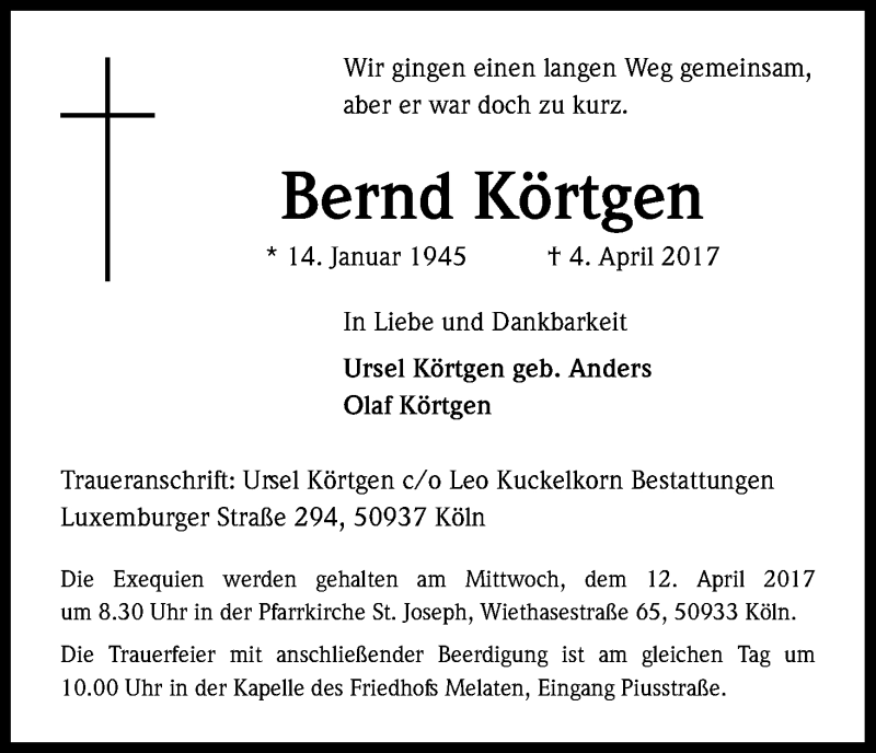 Traueranzeige für Bernd Körtgen vom 08.04.2017 aus Kölner Stadt-Anzeiger / Kölnische Rundschau / Express