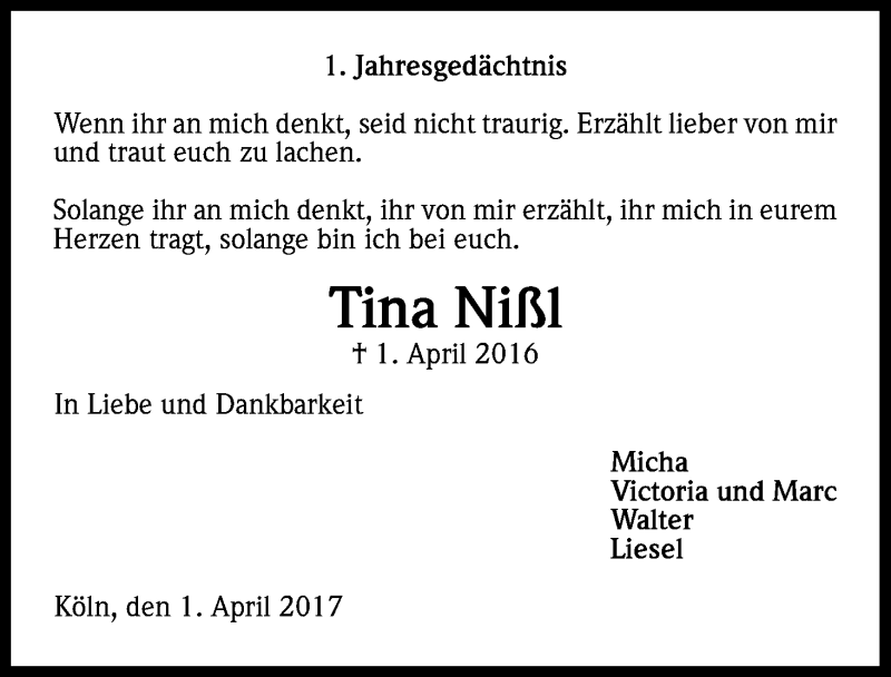  Traueranzeige für Tina Nißl vom 01.04.2017 aus Kölner Stadt-Anzeiger / Kölnische Rundschau / Express