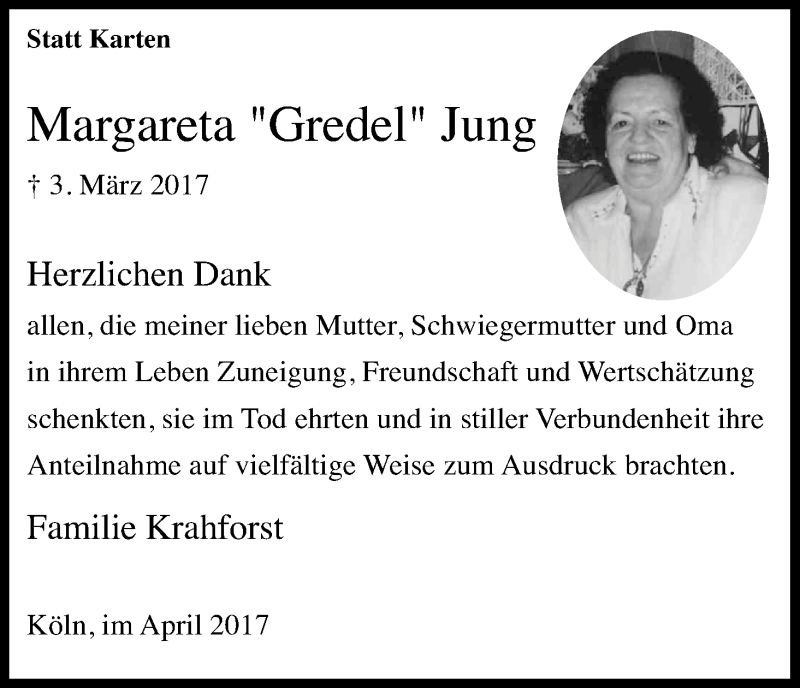  Traueranzeige für Margareta Jung vom 08.04.2017 aus Kölner Stadt-Anzeiger / Kölnische Rundschau / Express