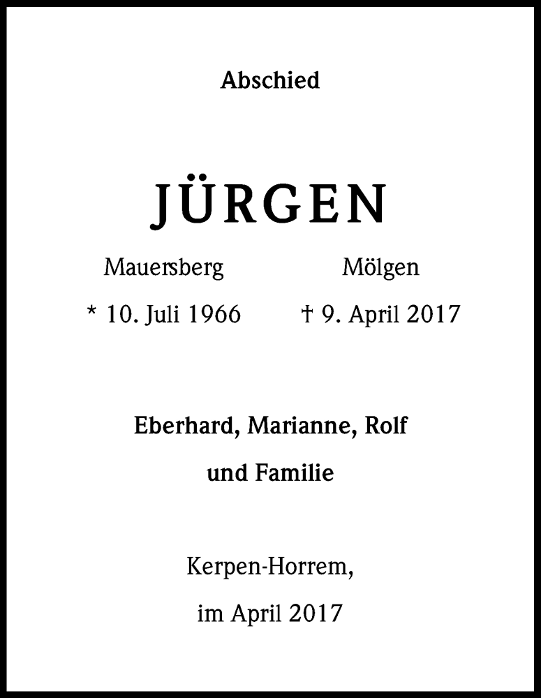  Traueranzeige für Jürgen  vom 21.04.2017 aus Kölner Stadt-Anzeiger / Kölnische Rundschau / Express