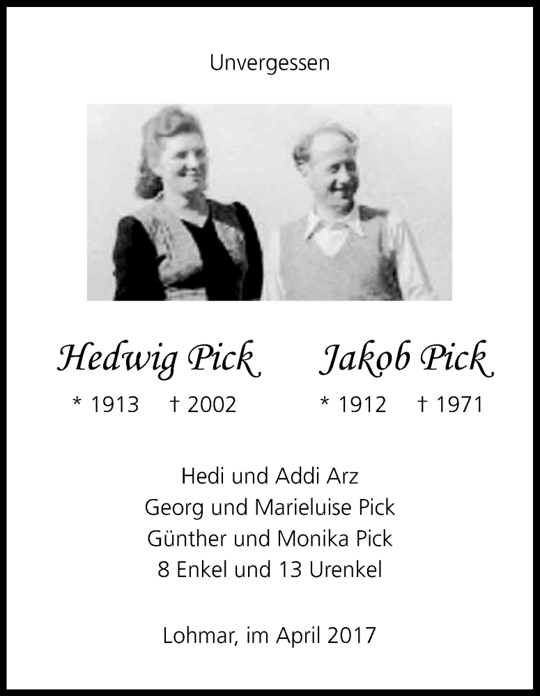  Traueranzeige für Hedwig und Jakob Pick vom 22.04.2017 aus Kölner Stadt-Anzeiger / Kölnische Rundschau / Express