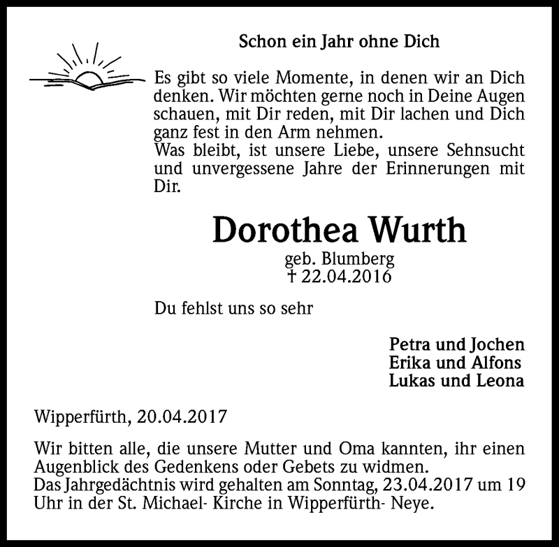  Traueranzeige für Dorothea Wurth vom 20.04.2017 aus Kölner Stadt-Anzeiger / Kölnische Rundschau / Express