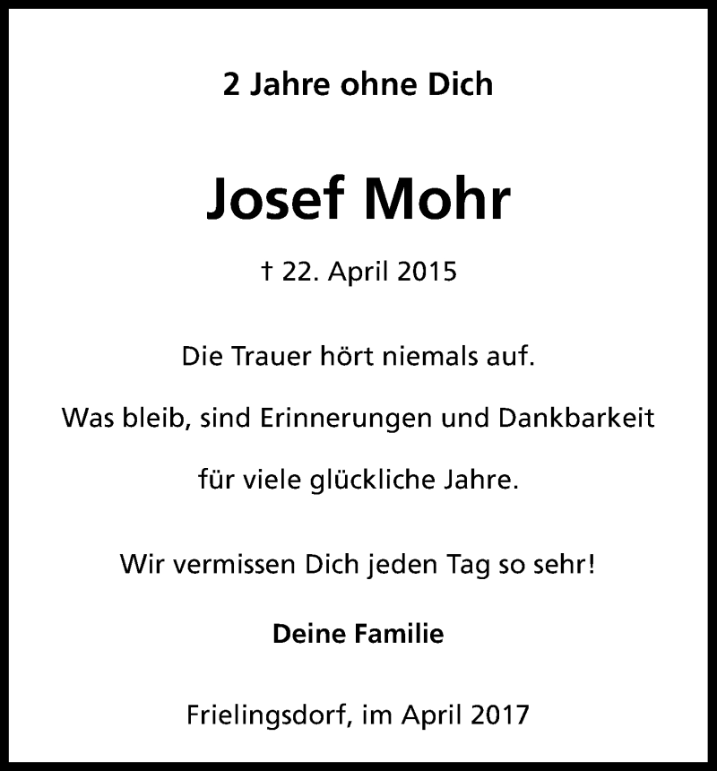  Traueranzeige für Josef Mohr vom 22.04.2017 aus Kölner Stadt-Anzeiger / Kölnische Rundschau / Express