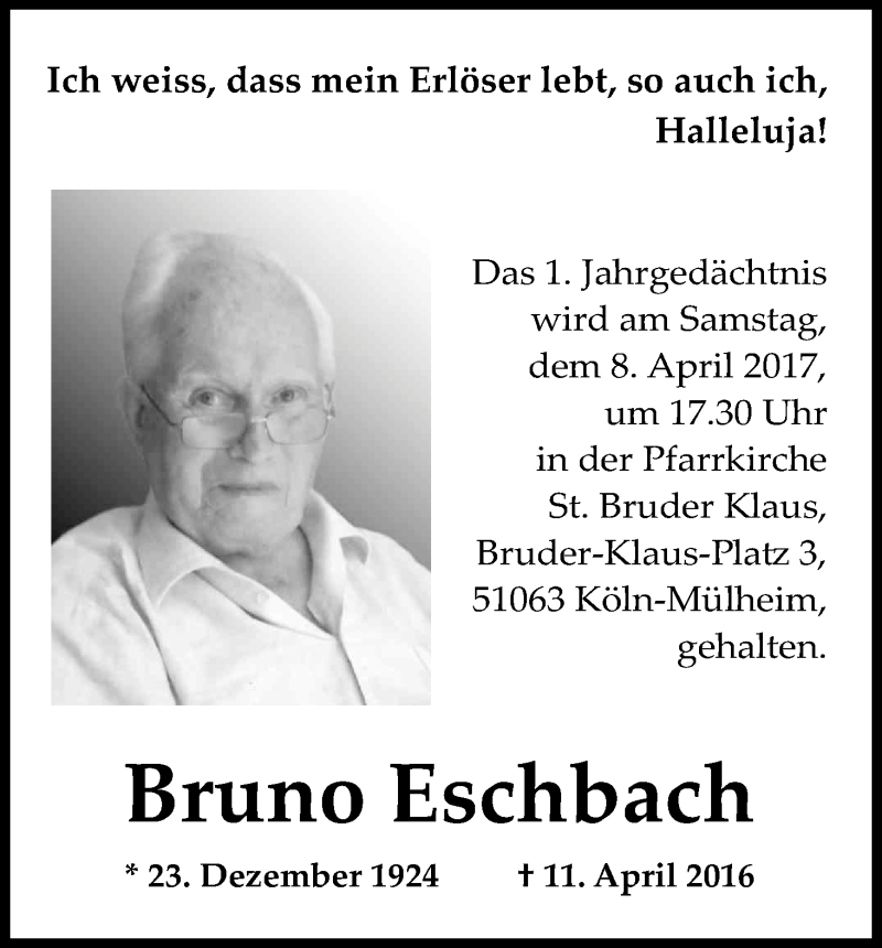  Traueranzeige für Bruno Eschbach vom 01.04.2017 aus Kölner Stadt-Anzeiger / Kölnische Rundschau / Express