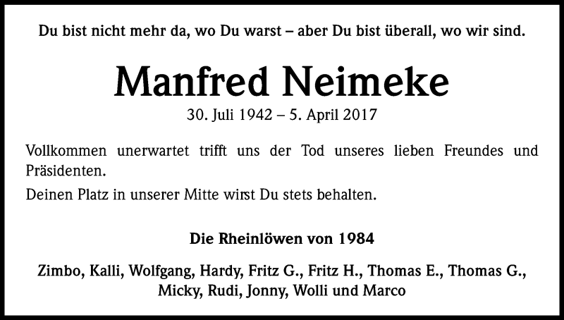  Traueranzeige für Manfred Neimeke vom 22.04.2017 aus Kölner Stadt-Anzeiger / Kölnische Rundschau / Express