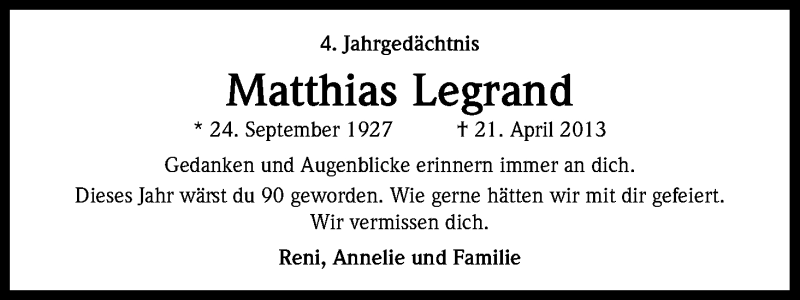  Traueranzeige für Matthias Legrand vom 21.04.2017 aus Kölner Stadt-Anzeiger / Kölnische Rundschau / Express